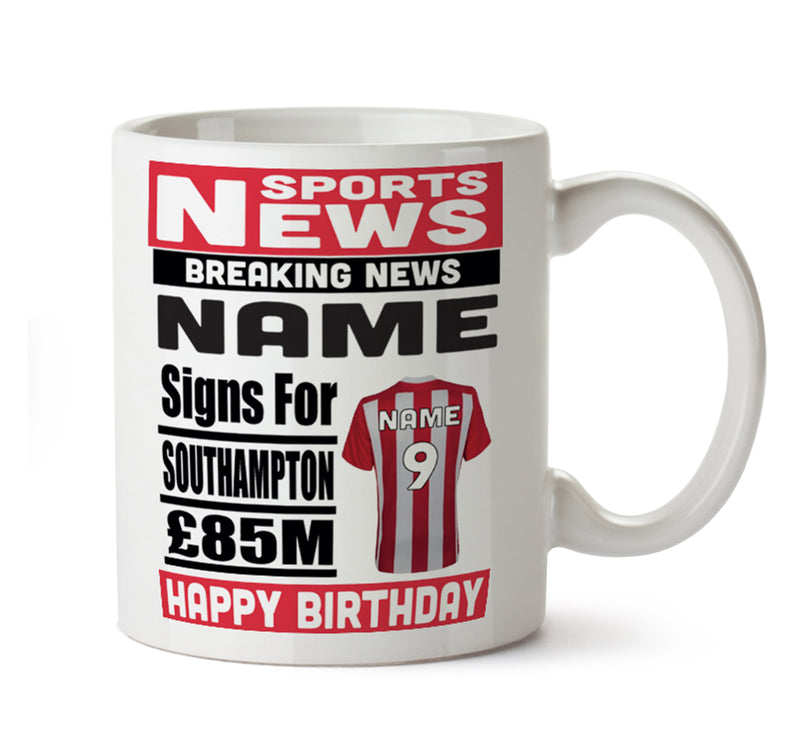 Personalised SIGNS FOR Southampton Football Mug Personalised Birthday Mug