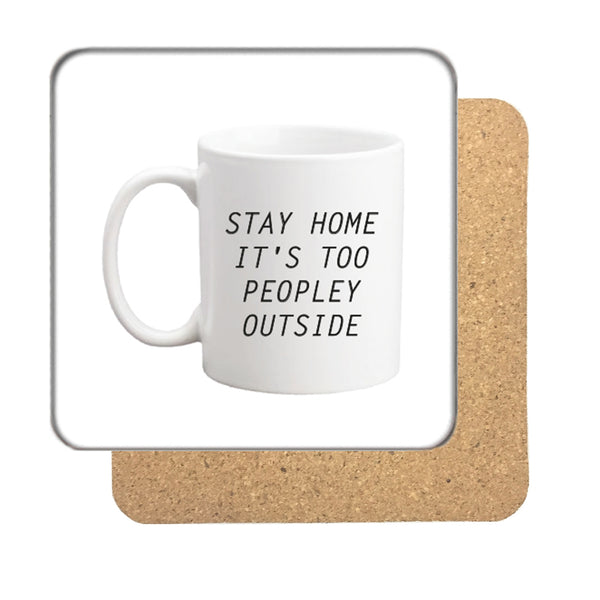 Stay Home Drinks Coaster