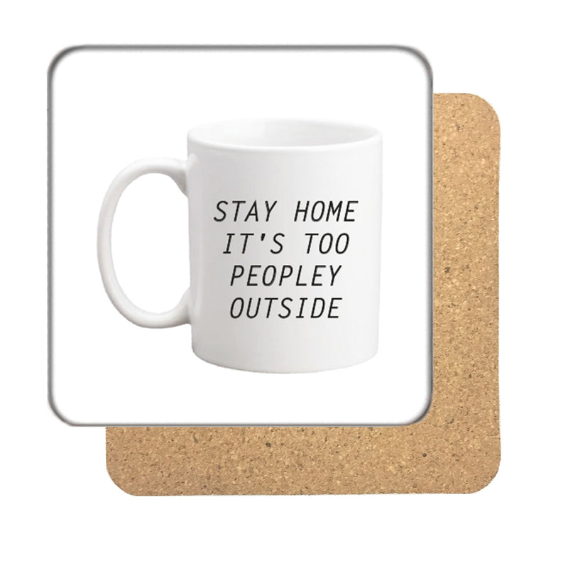 Stay Home Drinks Coaster