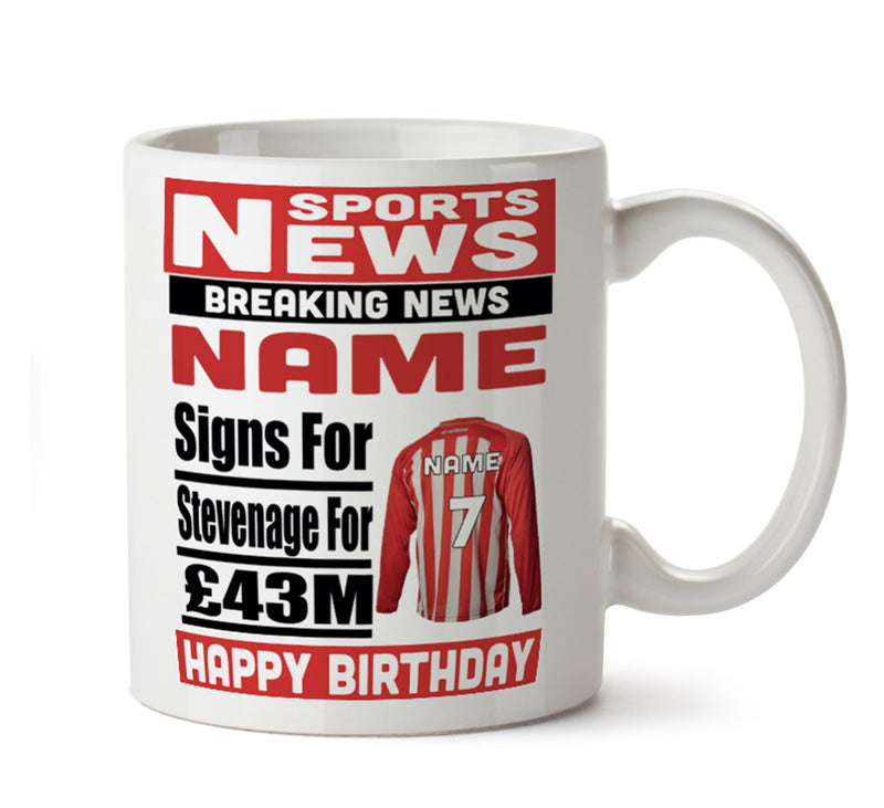 Personalised SIGNS FOR Stevenage Football Mug Personalised Birthday Mug