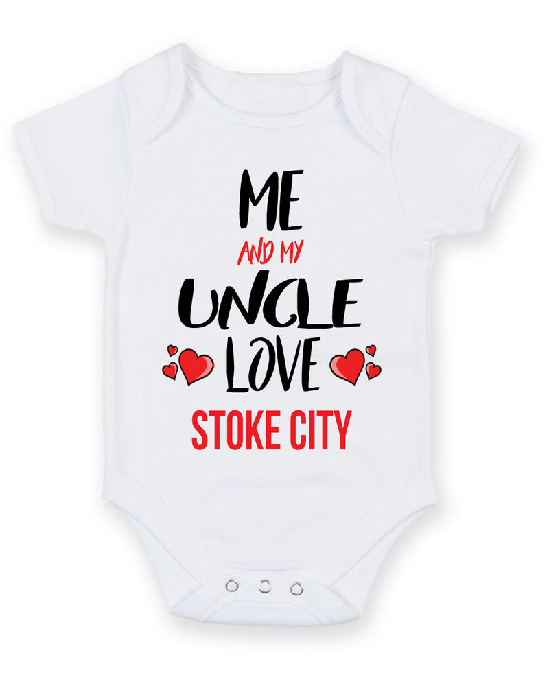 Me and My Uncle Love stoke city Personalised FOOTBALL TEAM Baby Grow