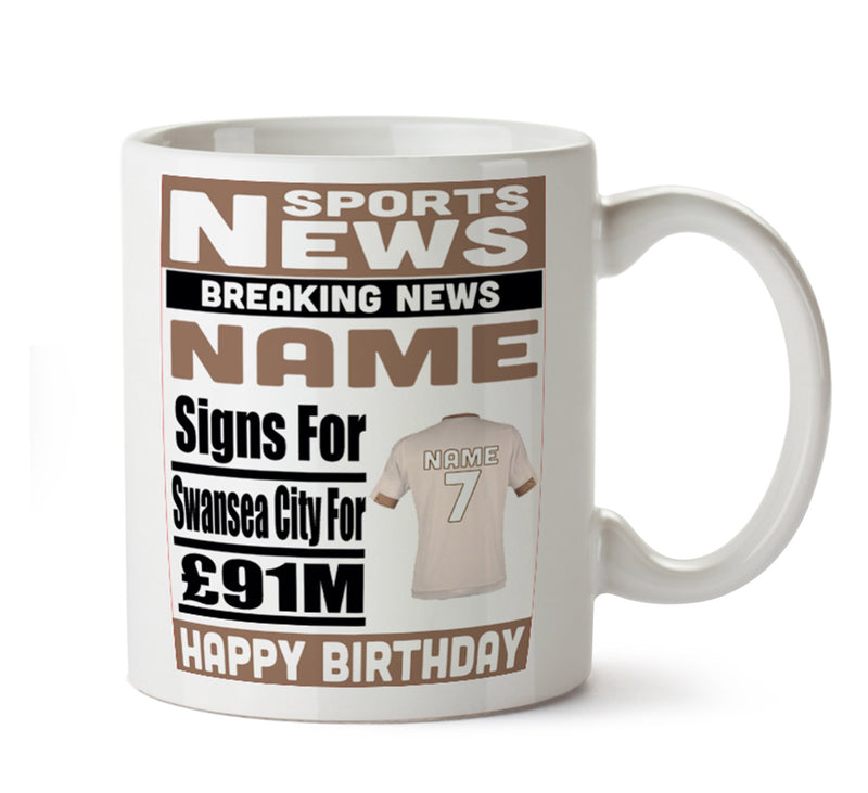 Personalised SIGNS FOR Swansea Football Mug Personalised Birthday Mug