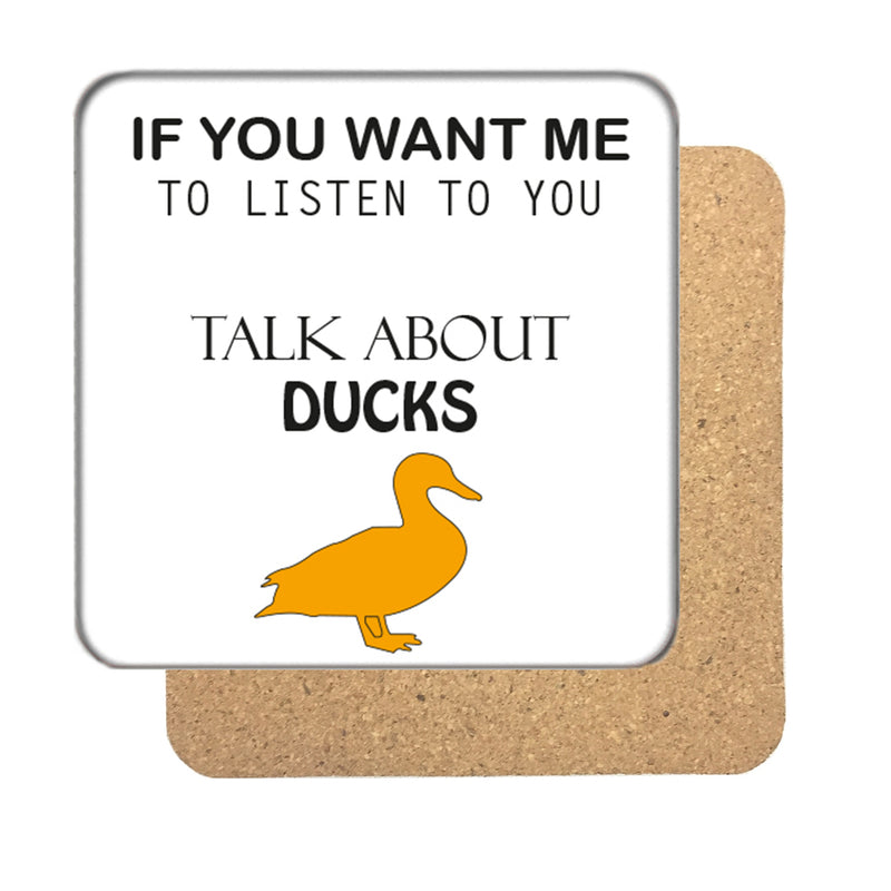 Talk about Ducks Drinks Coaster