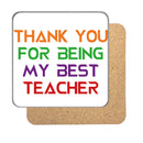 Thank You Teacher Drinks Coaster