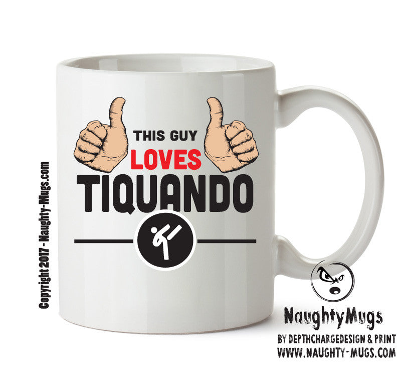 This Guy Loves Tiquando Personalised ADULT OFFICE MUG