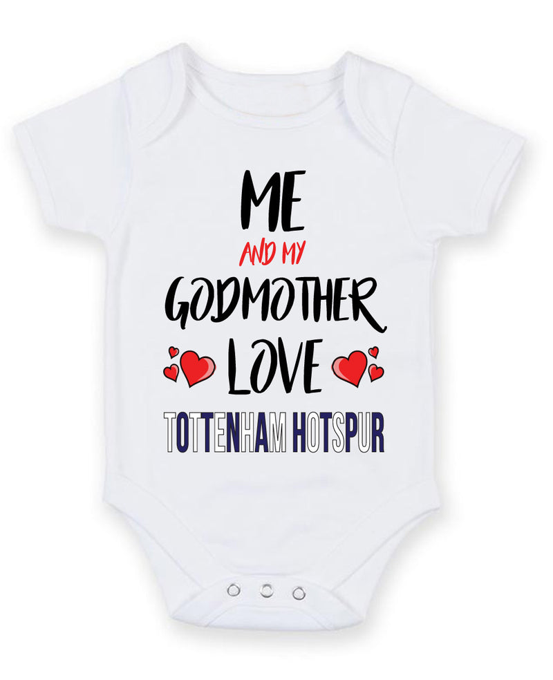 Me and My Godmother Love tottenham hotspur Personalised FOOTBALL TEAM Baby Grow