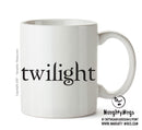 Twilight Style Inspired By Movie Mug Adult Mug Office Mug