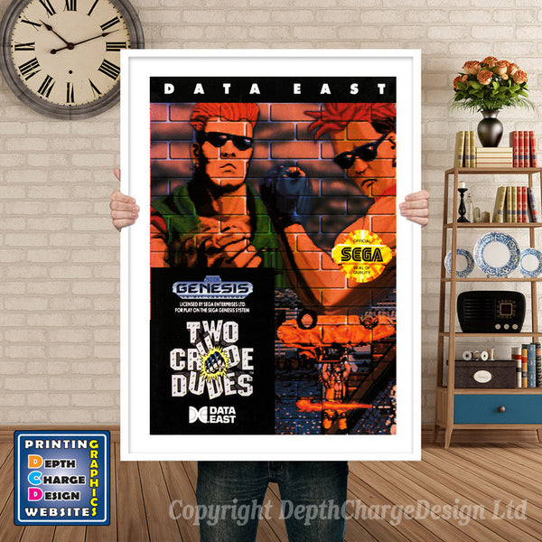 Two Crude Dudes - Sega Megadrive Inspired Retro Gaming Poster