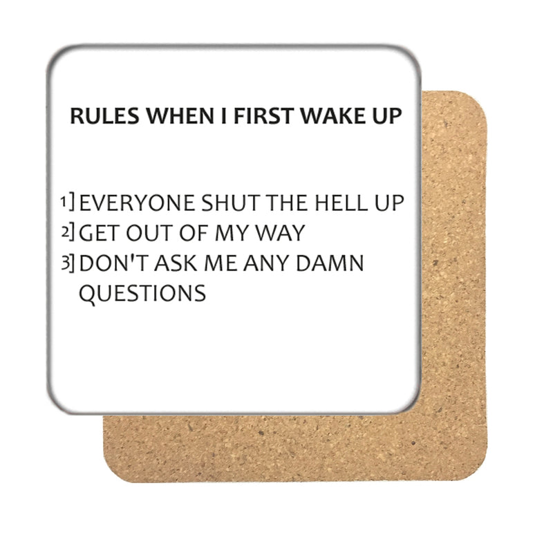 Wake Up Rules Drinks Coaster