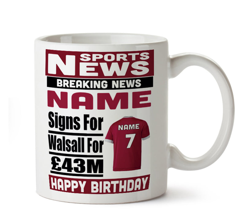 Personalised SIGNS FOR Wallsall Football Mug Personalised Birthday Mug