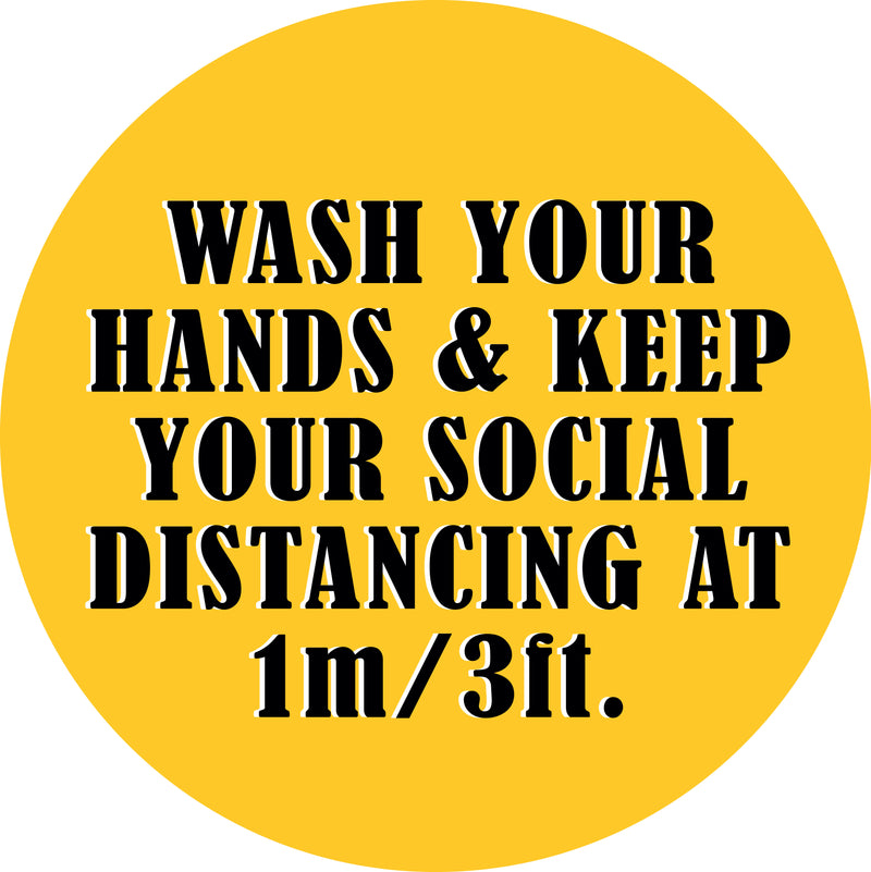 Wash Your Hands & Keep Your Social Distancing At 1m 3ft Social Distancing Floor Stickers