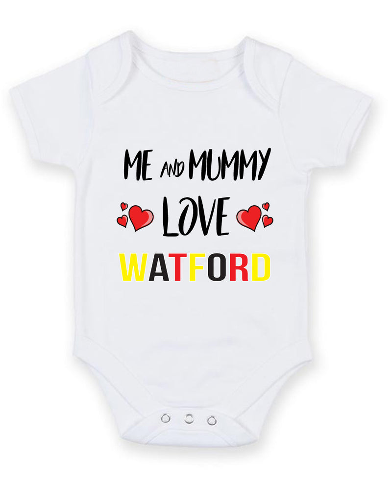 Me and Mummy love watford Personalised FOOTBALL TEAM Baby Grow