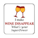 What's your Superpower? Drinks Coaster